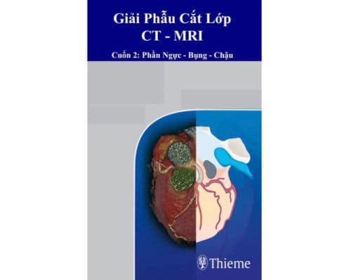 Giải phẫu cắt lớp ct-mri (cuốn 2: phần ngực- bụng- chậu)